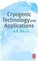 Cryogenic Technology and Applications