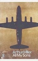 All My Sons: (Penguin Modern Classics)