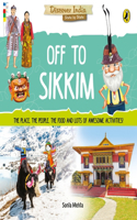 Off to Sikkim (Discover India)