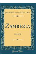 Zambezia: 1900-1902 (Classic Reprint)