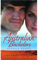 Australian Bachelors: Outback Heroes