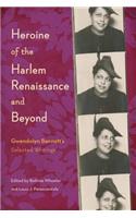 Heroine of the Harlem Renaissance and Beyond