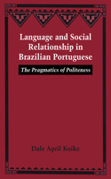 Language and Social Relationship in Brazilian Portuguese