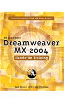 Macromedia Dreamweaver MX 2004 Hands-On Training [With CDROM]
