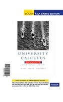 University Calculus: Elements with Early Transcendentals, Books a la Carte Edition