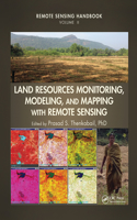 Land Resources Monitoring, Modeling, and Mapping with Remote Sensing