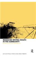 Managing Mental Health in the Community