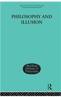 Philosophy and Illusion