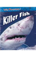 Killer Fish