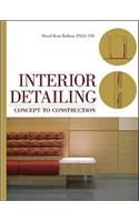 Interior Detailing: Concept to Construction