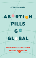 Abortion Pills Go Global