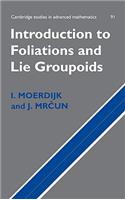 Introduction to Foliations and Lie Groupoids