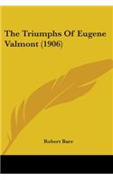 The Triumphs Of Eugene Valmont (1906): (English)