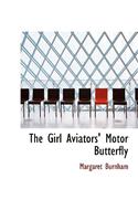 Girl Aviators' Motor Butterfly