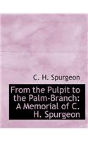 From the Pulpit to the Palm-Branch