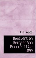 Bacnavent En Berry Et Son Prieurac, 1174-1899