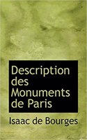 Description Des Monuments de Paris