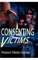 Consenting Victims