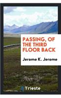 Passing, of the Third Floor Back