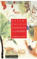 Asian-Pacific Folktales and Legends (Original)