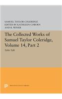 The Collected Works of Samuel Taylor Coleridge, Volume 14