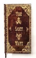 The Lost Ways