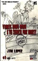Vinnie Bang Bang & the Chemical Punk Monkey