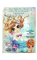 Sherri Baldy My-Besties Under The Sea Mermaids coloring book for adults and all ages