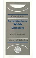 An Introduction to Welsh Literature: (Writers of Wales)
