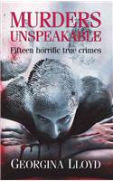 Murders Unspeakable