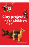 Clay Projects for Children