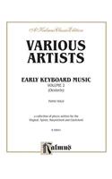 Early Keyboard Music, Vol 2: Kalmus Edition