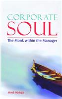 Corporate Soul: The Monk Within the Manager