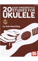 20 Easy Fingerstyle Studies for Ukulele