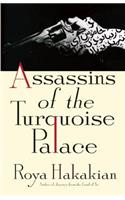 Assassins of the Turquoise Palace