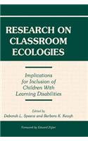 Research on Classroom Ecologies