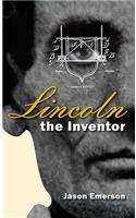Lincoln the Inventor