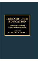 Library User Education