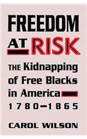 Freedom at Risk