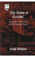 The Riddle of Creation