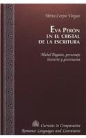 Eva Perón En El Cristal de la Escritura