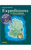 Expeditions in Your Classroom: Geometry for Common Core State Standards