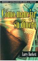 Cómo Manejar Su Dinero