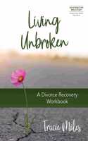 Living Unbroken - Includes 7-S