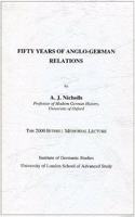 Fifty Years of Anglo-German Relations