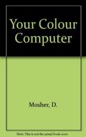 Your Color Computer