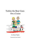 Tickles the Bear Goes on a Cruise