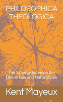 Philosophica Theologica