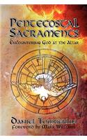 Pentecostal Sacraments
