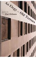 Elegy for Old Terrors